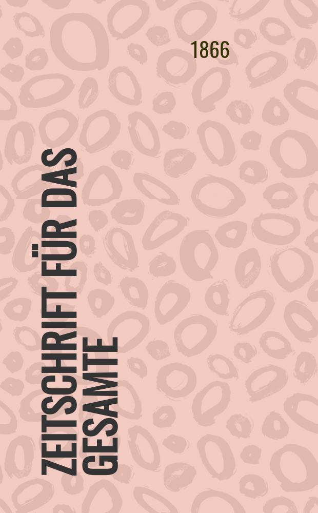 Zeitschrift f&uuml;r das gesamte : Brauwesen (Bayerischer Bierbrauer). Jg.1 1866, №2