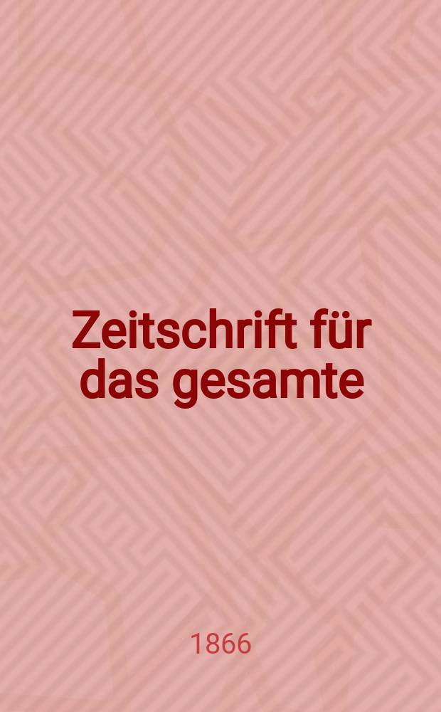 Zeitschrift für das gesamte : Brauwesen (Bayerischer Bierbrauer). Jg.1 1866, №11