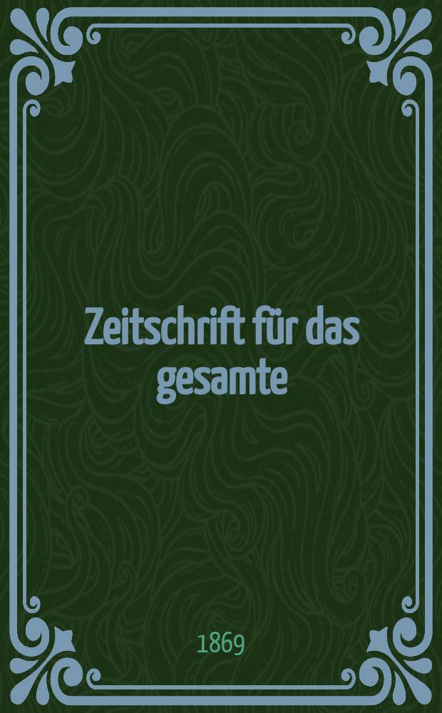 Zeitschrift für das gesamte : Brauwesen (Bayerischer Bierbrauer). Jg.4 1869, №6