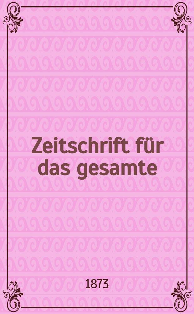 Zeitschrift f&uuml;r das gesamte : Brauwesen (Bayerischer Bierbrauer). Jg.8 1873, №11