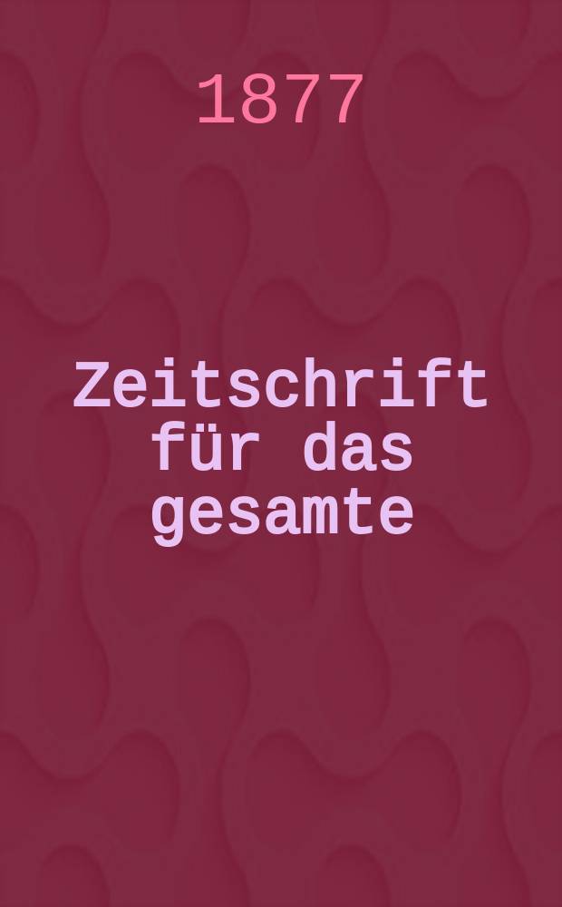 Zeitschrift für das gesamte : Brauwesen (Bayerischer Bierbrauer). Jg.12 1877, №16