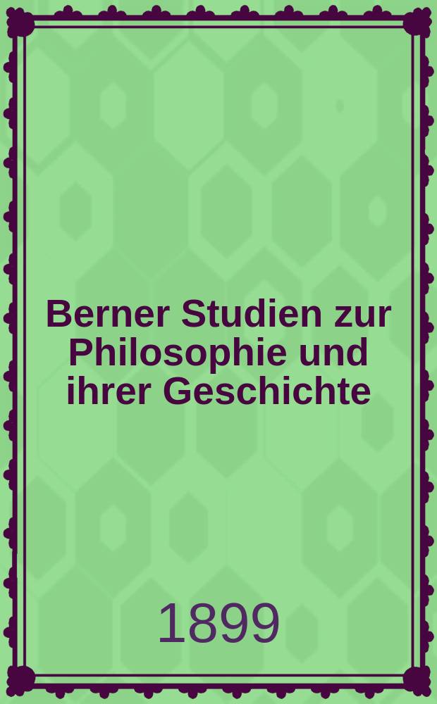 Berner Studien zur Philosophie und ihrer Geschichte