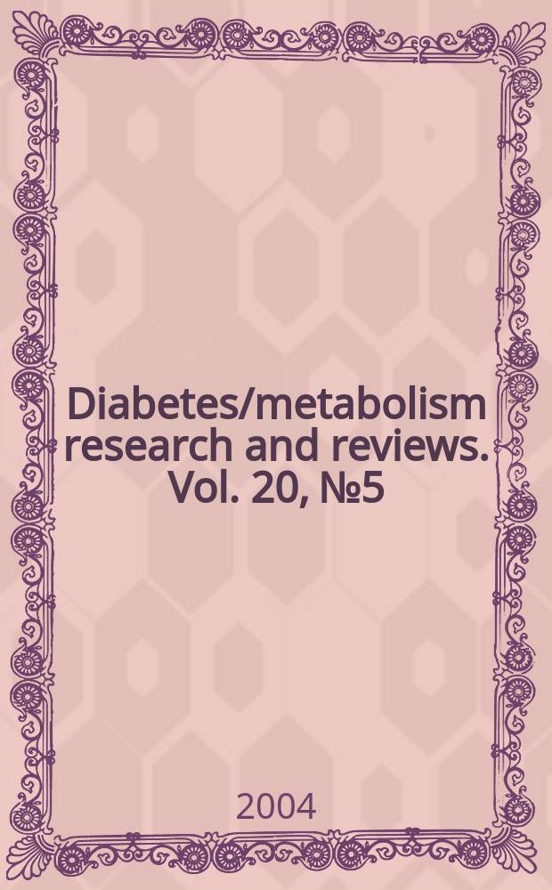 Diabetes/metabolism research and reviews. Vol. 20, №5