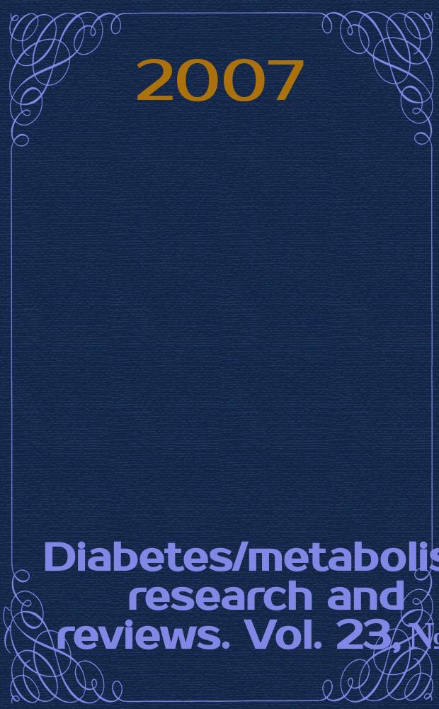 Diabetes/metabolism research and reviews. Vol. 23, №3