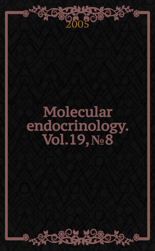 Molecular endocrinology. Vol.19, № 8