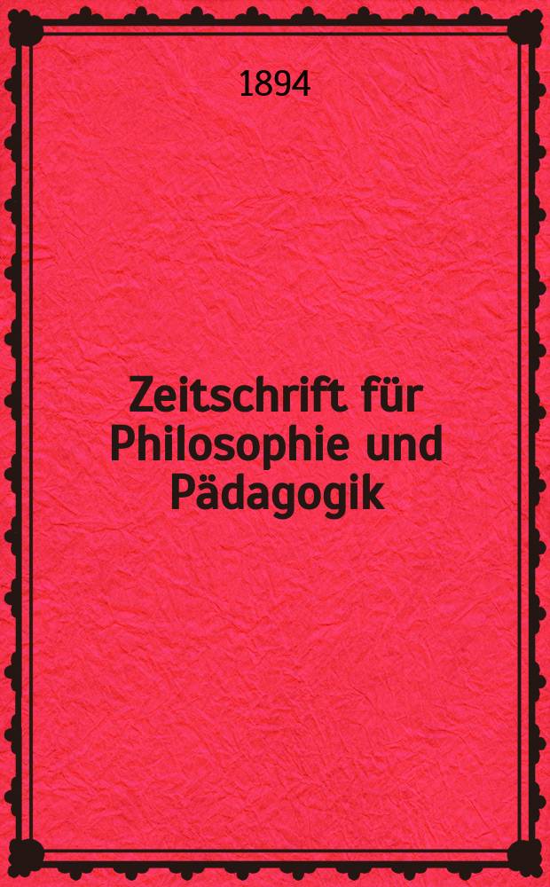 Zeitschrift für Philosophie und Pädagogik