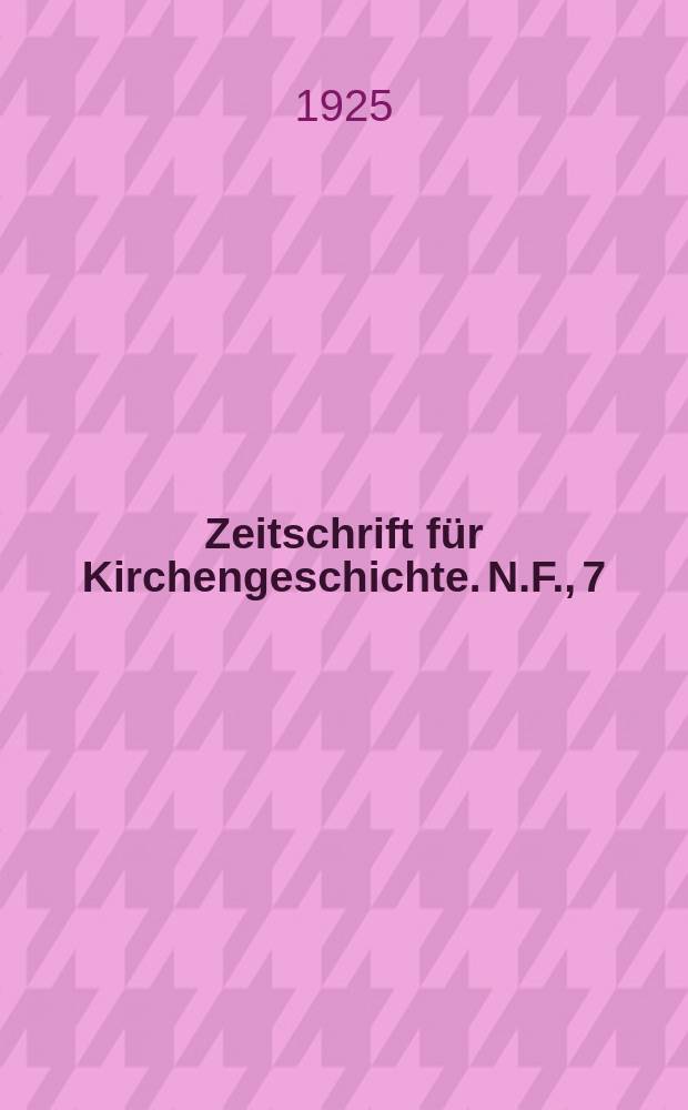 Zeitschrift für Kirchengeschichte. N.F., 7 (Bd. 44), H. 2