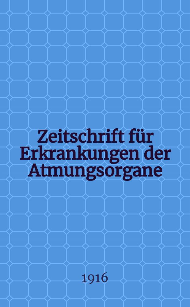 Zeitschrift f&uuml;r Erkrankungen der Atmungsorgane : Mit Folia bronchologica Hervorgegangen aus Zeitschrift f&uuml;r Tuberkulose und Erkrankungen der Thoraxorgane. Bd.26, H.6