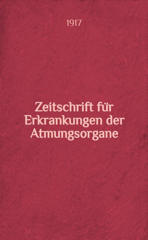 Zeitschrift für Erkrankungen der Atmungsorgane : Mit Folia bronchologica Hervorgegangen aus Zeitschrift für Tuberkulose und Erkrankungen der Thoraxorgane. Bd.28, H.1