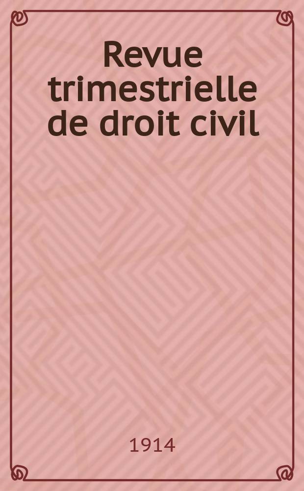 Revue trimestrielle de droit civil