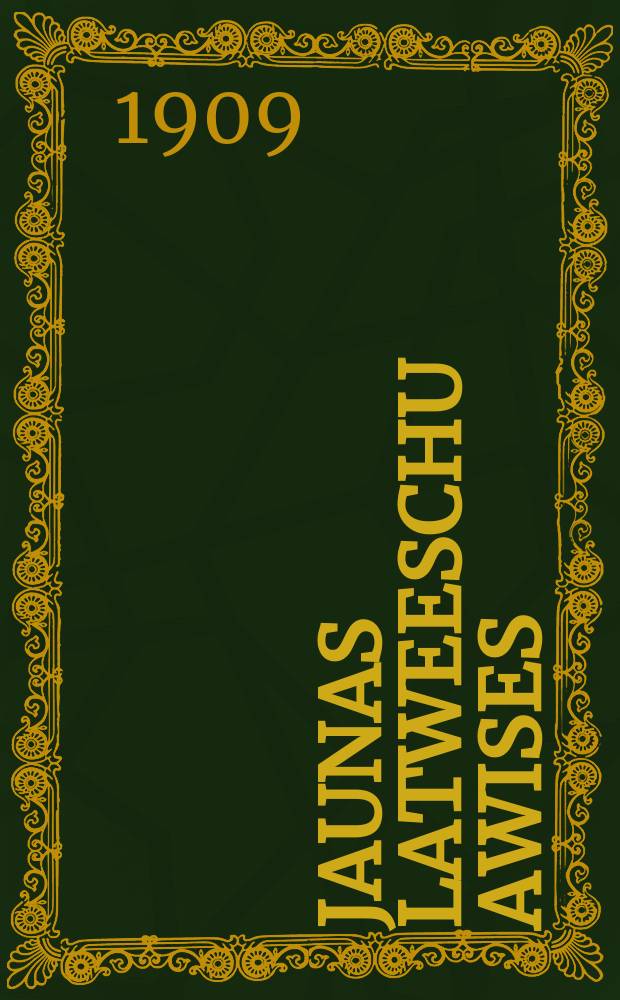 Jaunas Latweeschu Awises