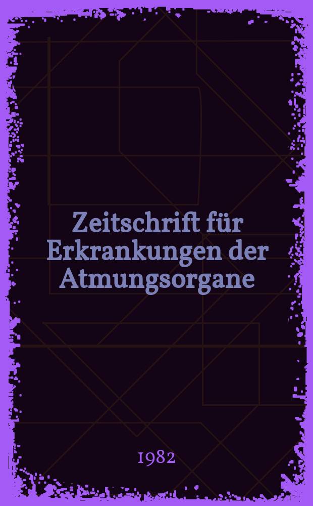 Zeitschrift für Erkrankungen der Atmungsorgane : Mit Folia bronchologica Hervorgegangen aus Zeitschrift für Tuberkulose und Erkrankungen der Thoraxorgane. Bd.158, Указатель