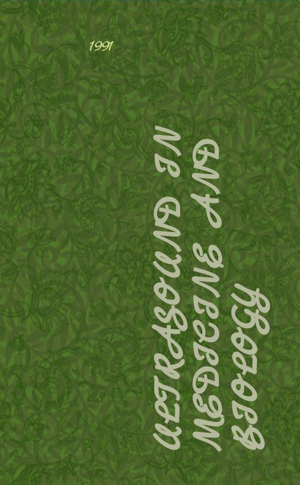 Ultrasound in medicine and biology : Offic. journal of the World federation for ultrasound in medicine and biology. Vol.17, №9