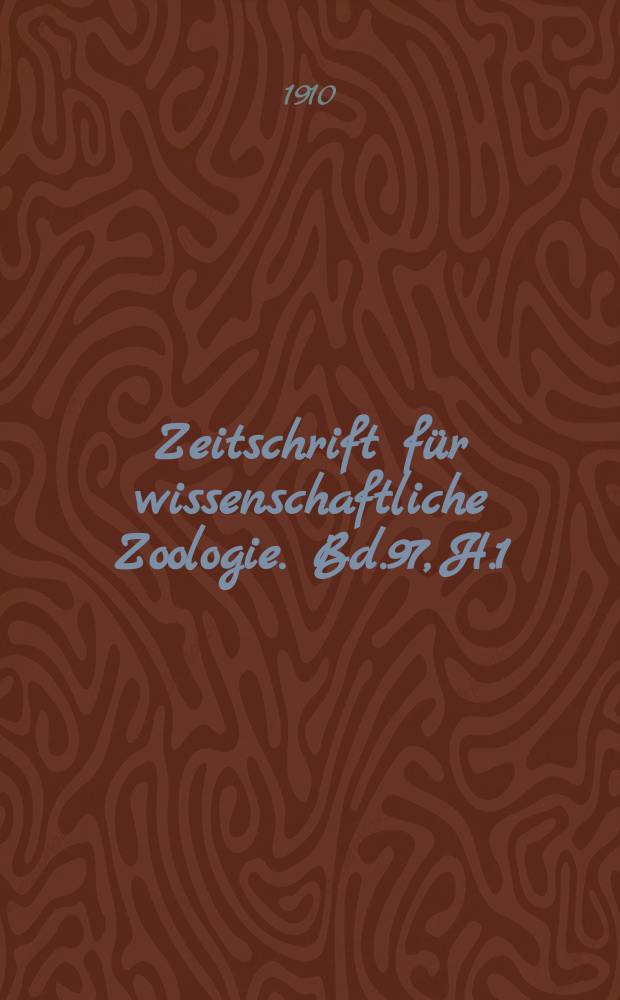 Zeitschrift für wissenschaftliche Zoologie. Bd.97, H.1