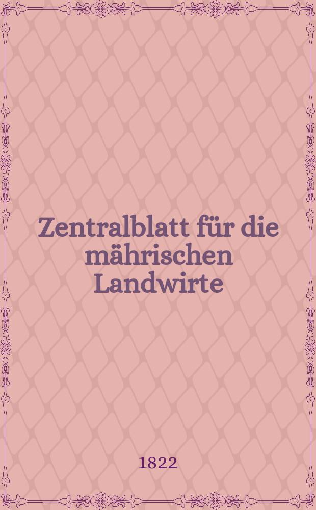 Zentralblatt für die mährischen Landwirte : Organ der k.k. Mährischen Landwirtschaftsgesellschaft. Bd.3 H.3, №34