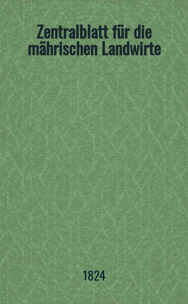 Zentralblatt für die mährischen Landwirte : Organ der k.k. Mährischen Landwirtschaftsgesellschaft. Bd.6 H.2, №14