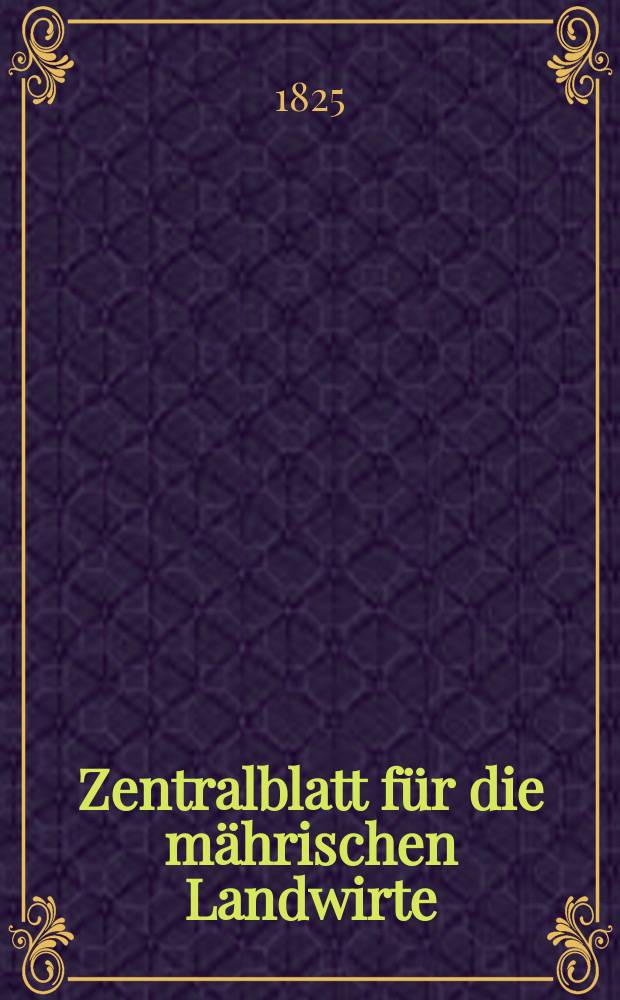 Zentralblatt für die mährischen Landwirte : Organ der k.k. Mährischen Landwirtschaftsgesellschaft. Bd.8 H.2, №23