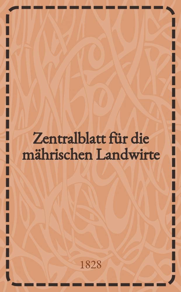 Zentralblatt für die mährischen Landwirte : Organ der k.k. Mährischen Landwirtschaftsgesellschaft. Bd.15 H.4, №50