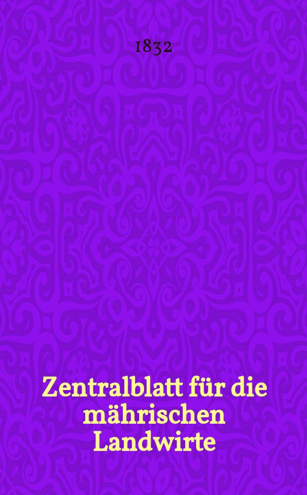 Zentralblatt für die mährischen Landwirte : Organ der k.k. Mährischen Landwirtschaftsgesellschaft. Bd.22 H.1, №11