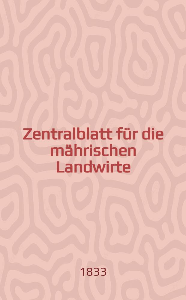 Zentralblatt für die mährischen Landwirte : Organ der k.k. Mährischen Landwirtschaftsgesellschaft. Bd.24 H.2, №21