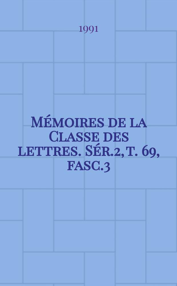 Mémoires de la Classe des lettres. Sér.2, t. 69, fasc.3 : La stomatologie dans le Corpus aristotélicien