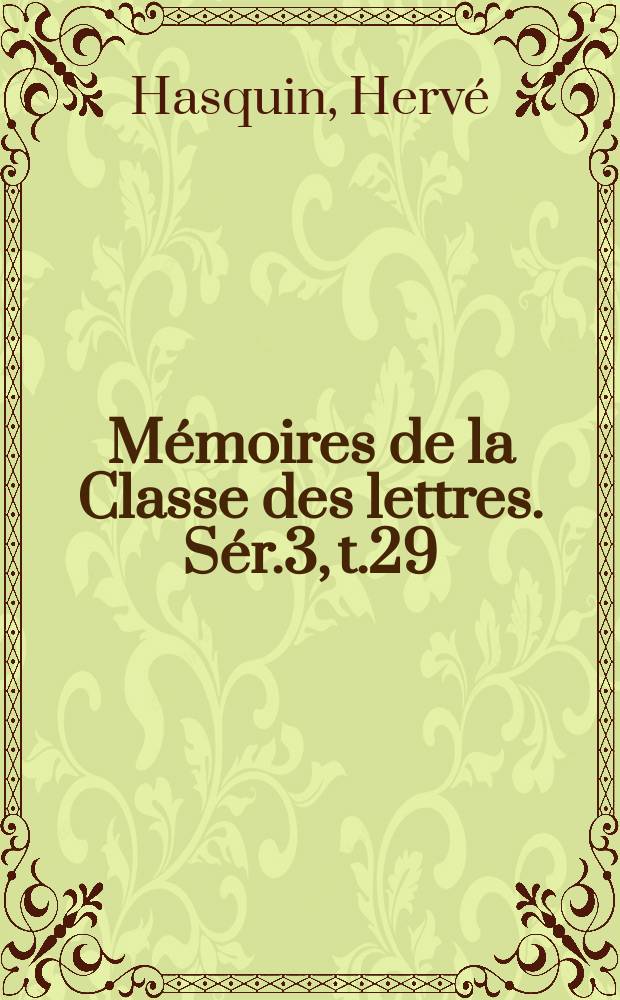 Mémoires de la Classe des lettres. Sér.3, t.29 : Les séparatistes wallons et le gouvernement de Vichy (1940-1943)
