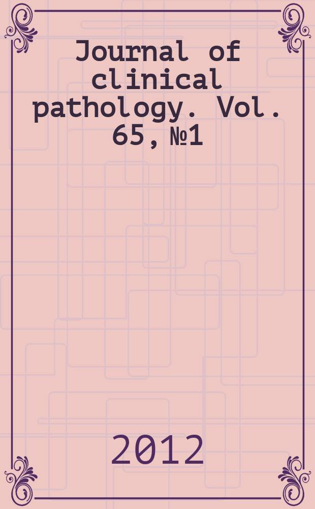 Journal of clinical pathology. Vol. 65, № 1