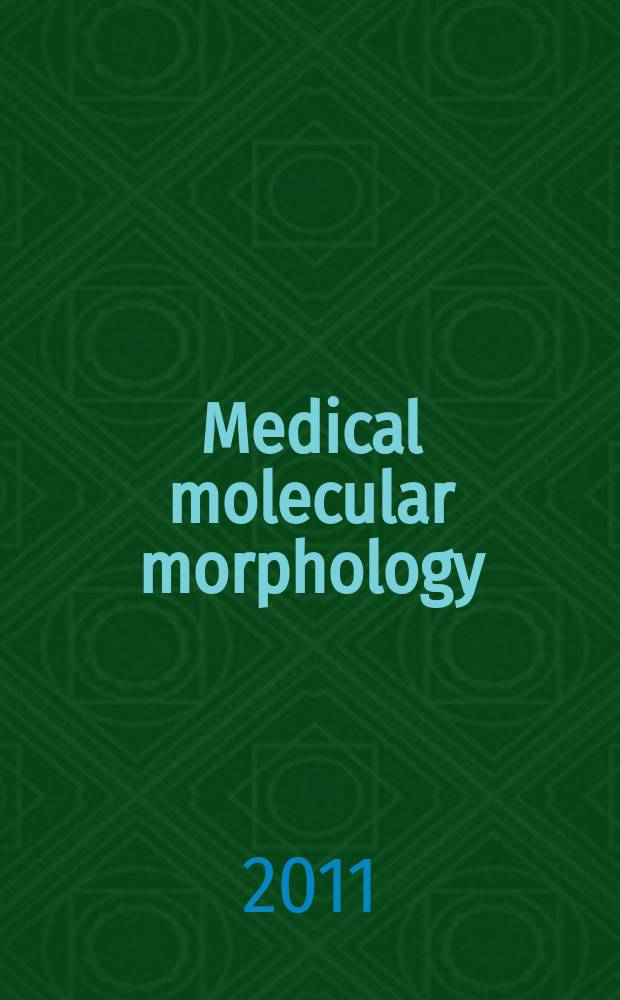 Medical molecular morphology : Formerly Medical electron microscopy Official journal of the Japan society for clinical molecular morphology. Vol. 44, № 4