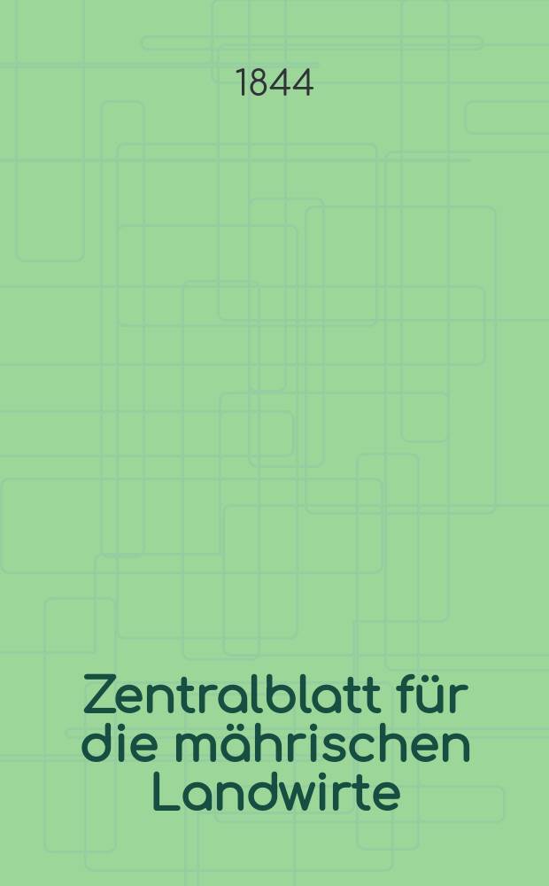 Zentralblatt für die mährischen Landwirte : Organ der k.k. Mährischen Landwirtschaftsgesellschaft. Bd.47 H.4, №40