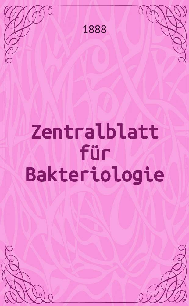 Zentralblatt für Bakteriologie : Med. microbiology, virology, parasitology, infectious diseases. Bd.3, №4