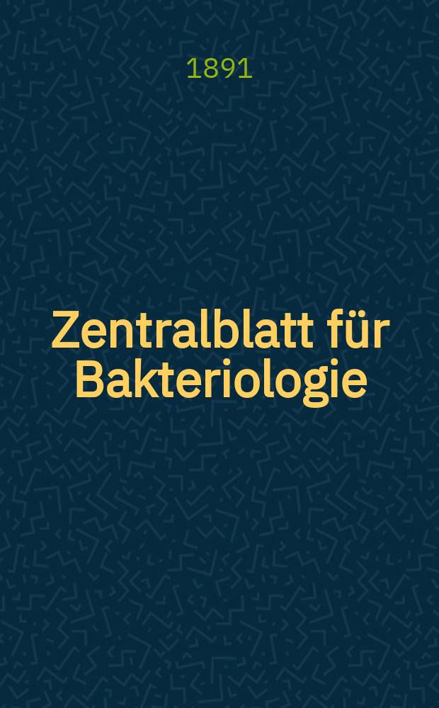 Zentralblatt für Bakteriologie : Med. microbiology, virology, parasitology, infectious diseases. Bd.9, №2