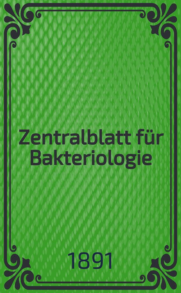 Zentralblatt für Bakteriologie : Med. microbiology, virology, parasitology, infectious diseases. Bd.10, №12