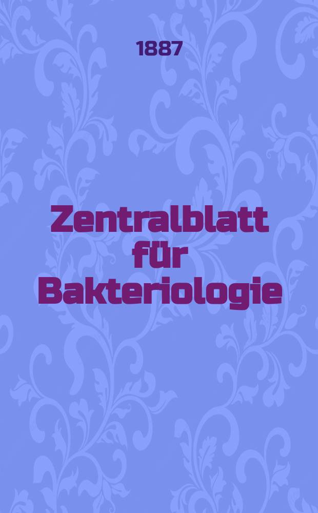 Zentralblatt für Bakteriologie : Med. microbiology, virology, parasitology, infectious diseases. Bd.2, №18