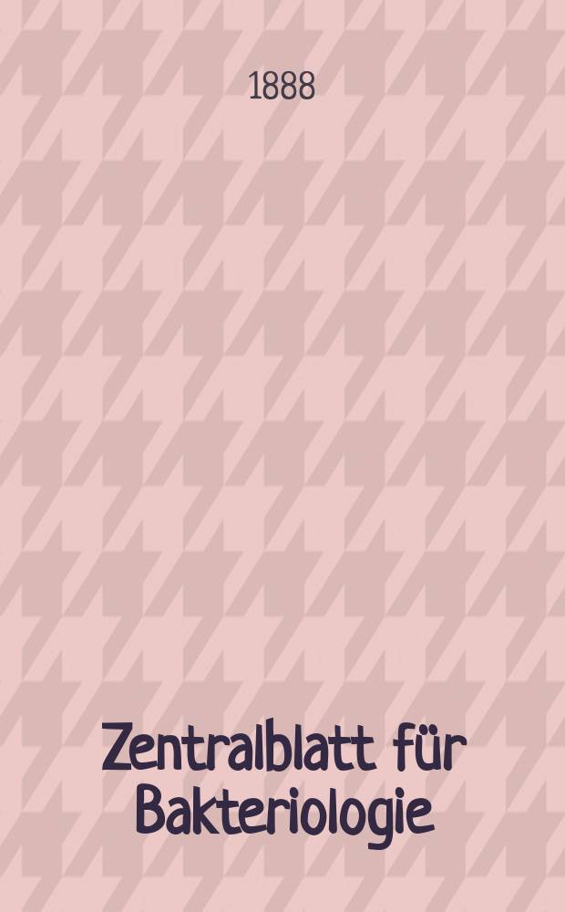 Zentralblatt f&uuml;r Bakteriologie : Med. microbiology, virology, parasitology, infectious diseases. Bd.3, №19