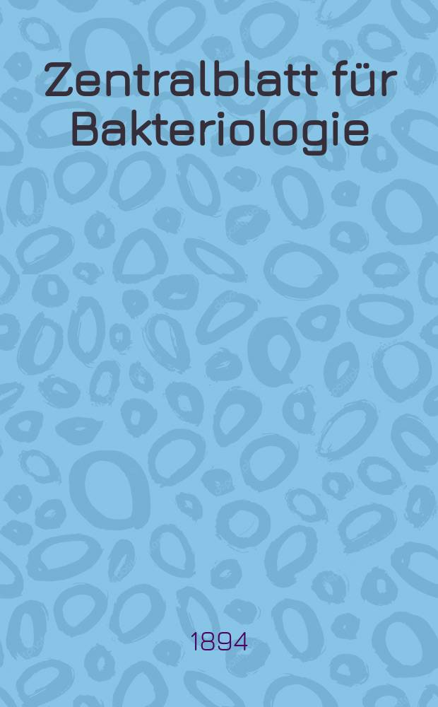 Zentralblatt f&uuml;r Bakteriologie : Med. microbiology, virology, parasitology, infectious diseases. Bd.16, №14