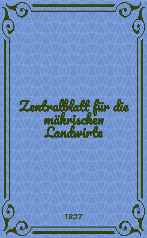 Zentralblatt für die mährischen Landwirte : Organ der k.k. Mährischen Landwirtschaftsgesellschaft. Bd.12 H.2, №14