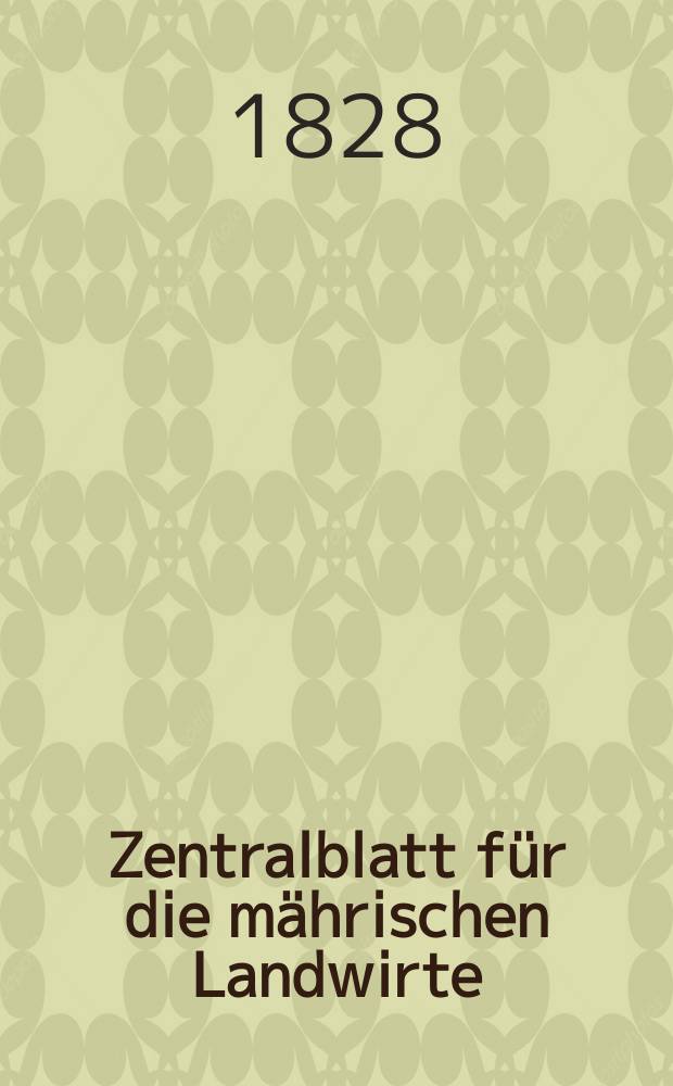 Zentralblatt für die mährischen Landwirte : Organ der k.k. Mährischen Landwirtschaftsgesellschaft. Bd.15 H.3, №35
