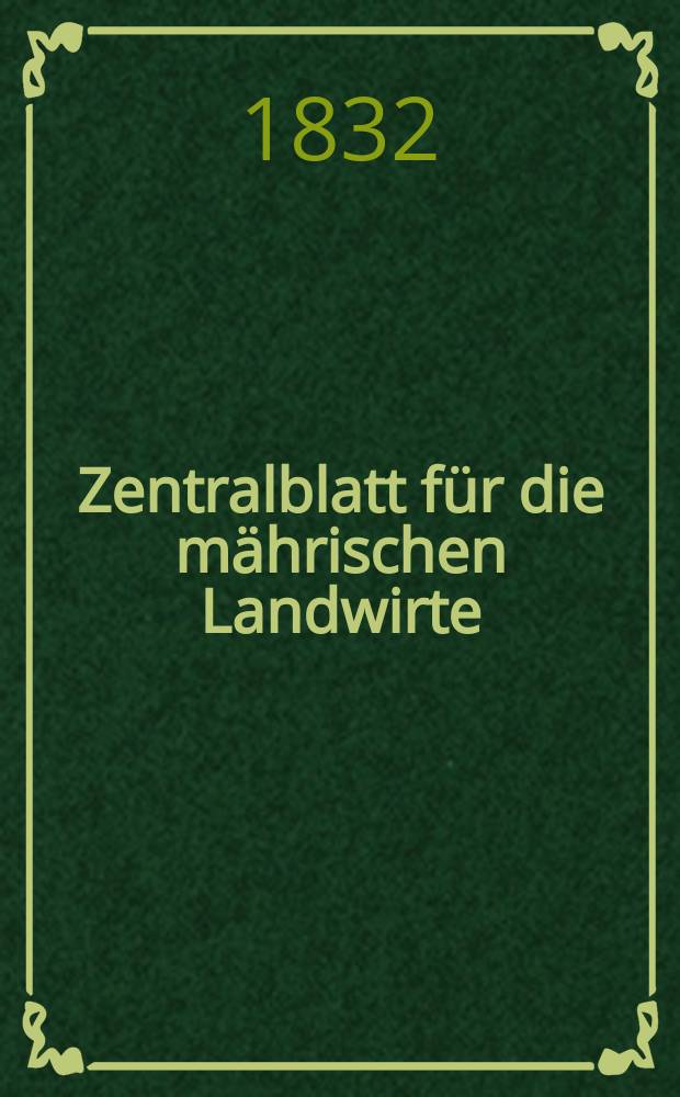 Zentralblatt für die mährischen Landwirte : Organ der k.k. Mährischen Landwirtschaftsgesellschaft. Bd.22 H.1, №9