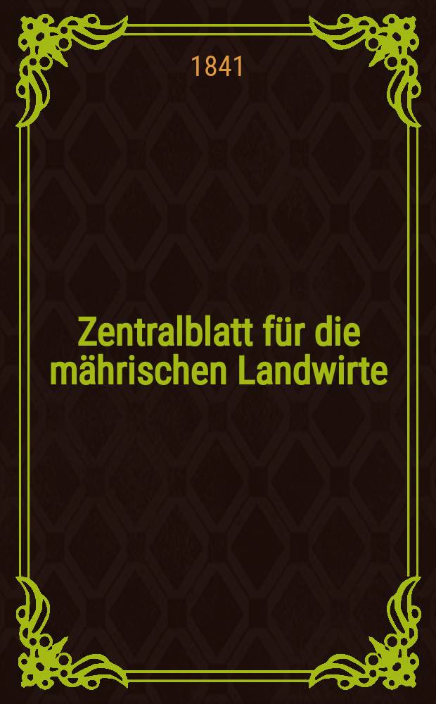 Zentralblatt für die mährischen Landwirte : Organ der k.k. Mährischen Landwirtschaftsgesellschaft. Bd.41 H.4, №49