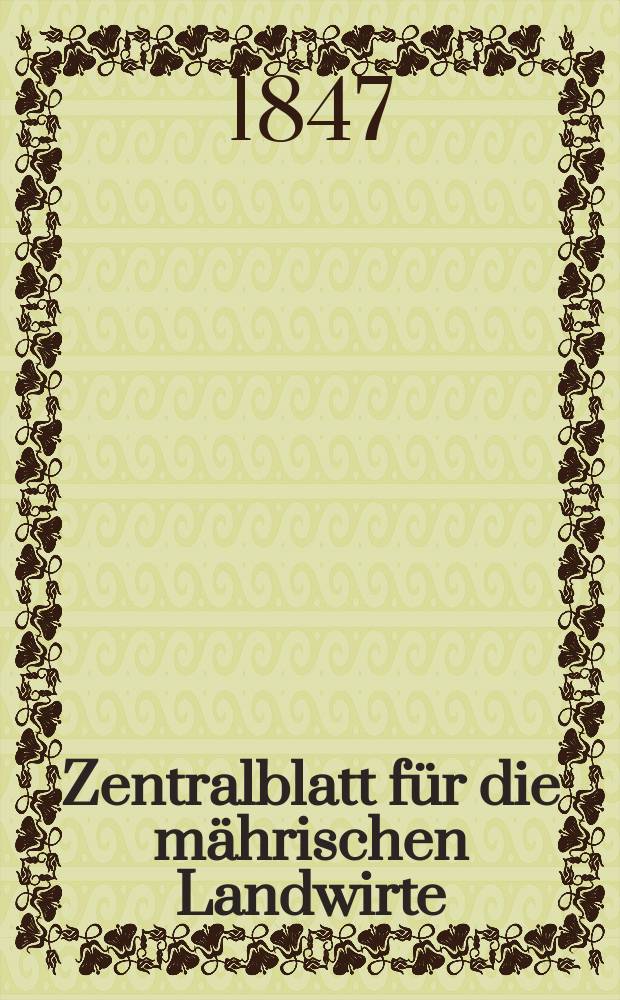 Zentralblatt für die mährischen Landwirte : Organ der k.k. Mährischen Landwirtschaftsgesellschaft. Bd.52 H.1, №13