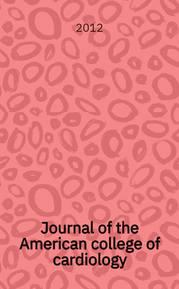 Journal of the American college of cardiology : JACC. Vol. 59, № 4