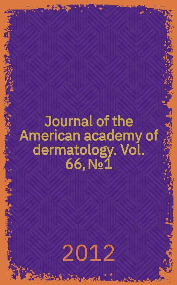 Journal of the American academy of dermatology. Vol. 66, № 1