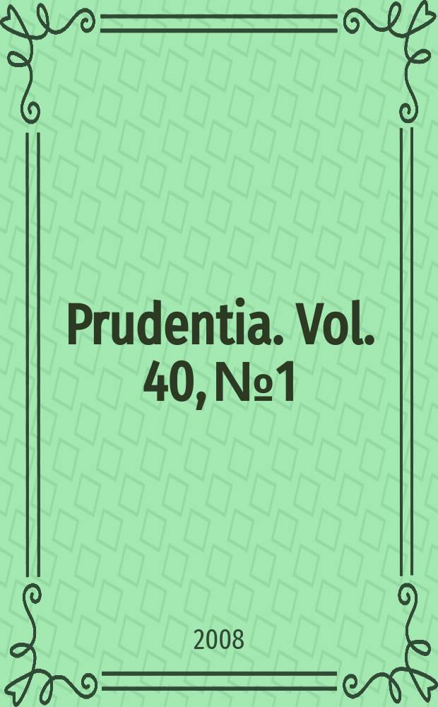 Prudentia. Vol. 40, № 1/2