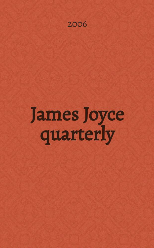 James Joyce quarterly : JJQ. Vol. 44, № 1