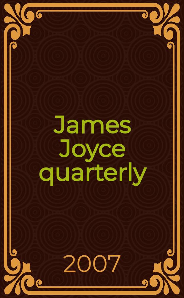 James Joyce quarterly : JJQ. Vol. 44, № 2