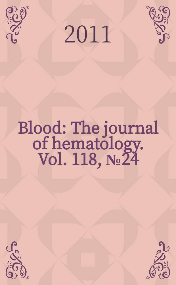 Blood : The journal of hematology. Vol. 118, № 24