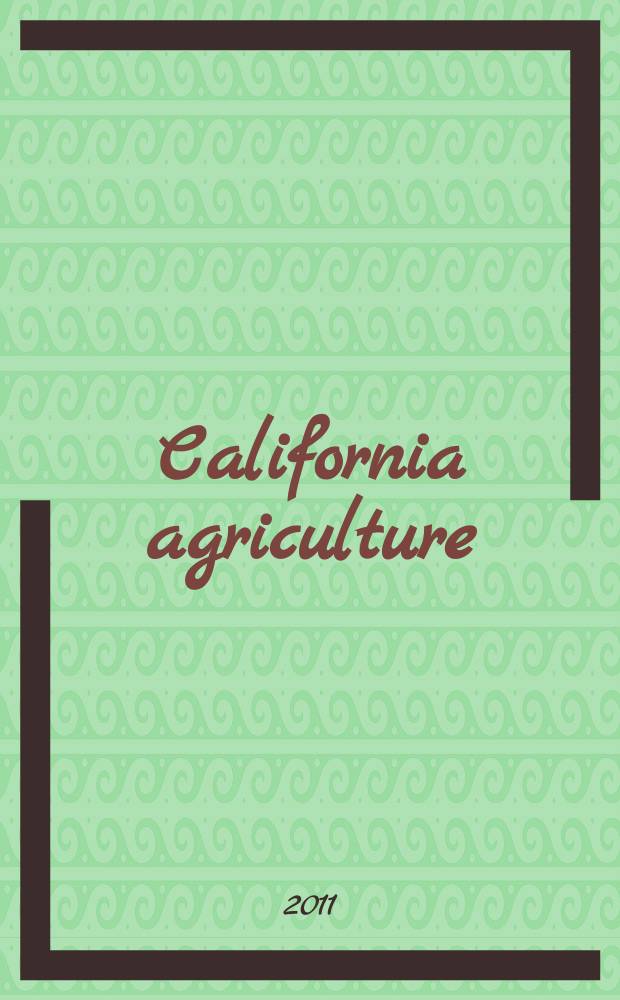 California agriculture : Reports of progress in research by the California agricultural experiment station. Vol. 65, № 3