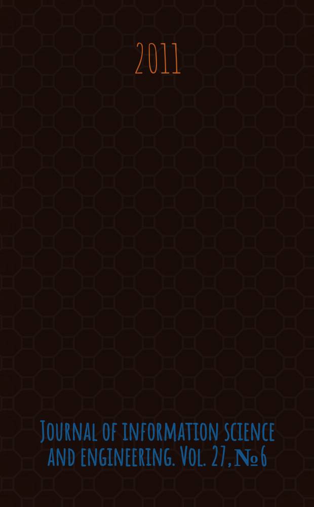 Journal of information science and engineering. Vol. 27, № 6