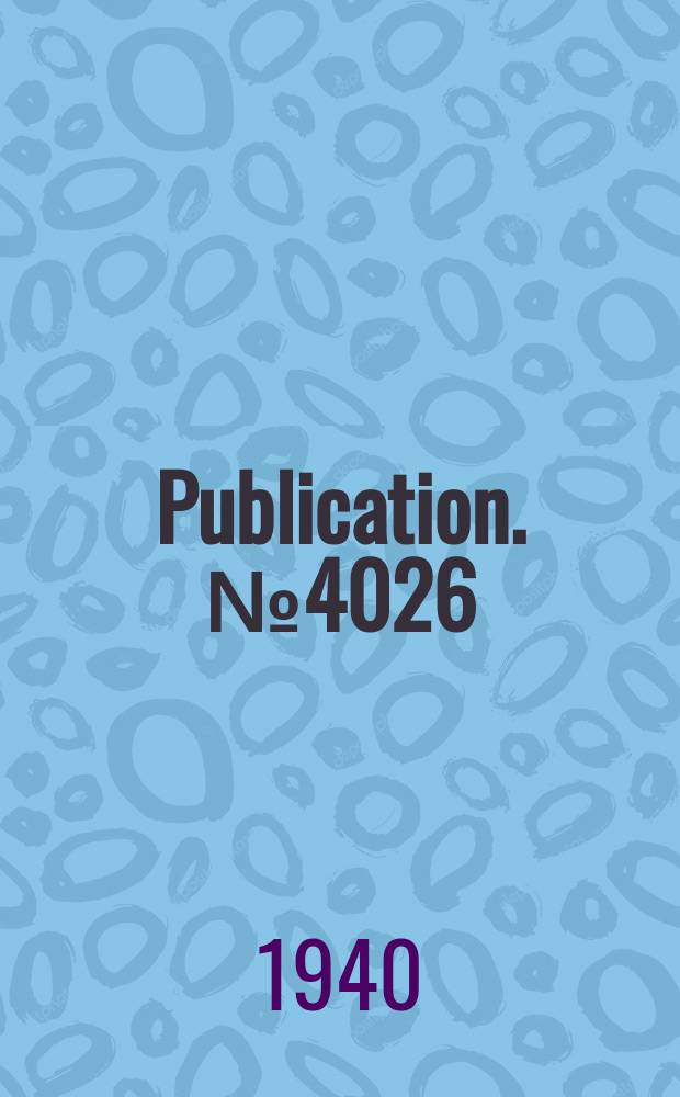 Publication. №4026