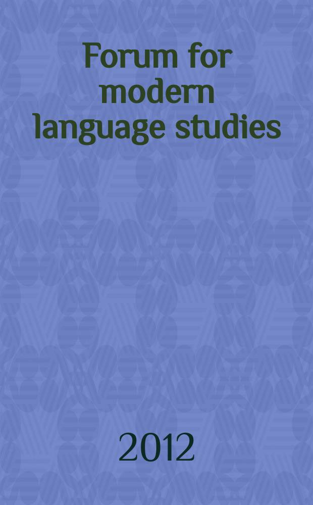 Forum for modern language studies : Publ. by the Univ. of St. Andrews. Vol. 48, № 1